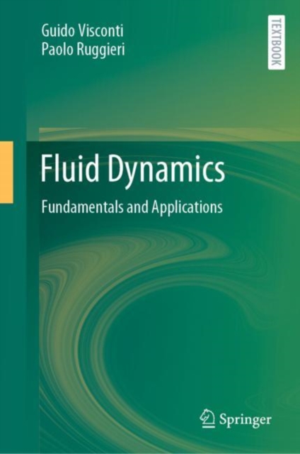 Fluid Dynamics : Fundamentals and Applications, EPUB eBook