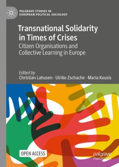 Transnational Solidarity in Times of Crises : Citizen Organisations and Collective Learning in Europe, EPUB eBook