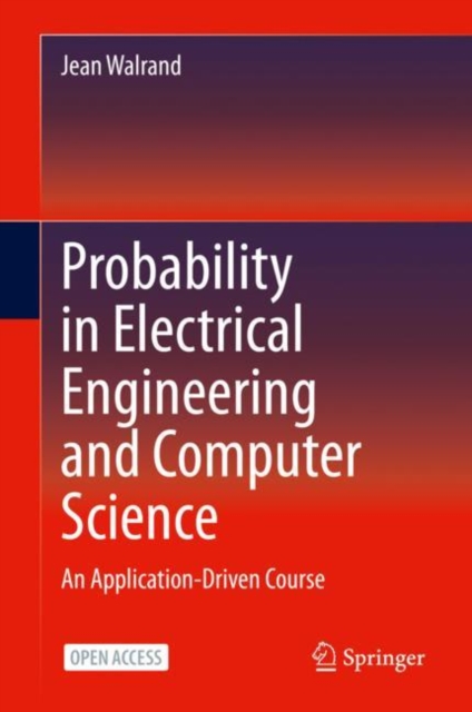 Probability in Electrical Engineering and Computer Science : An Application-Driven Course, EPUB eBook