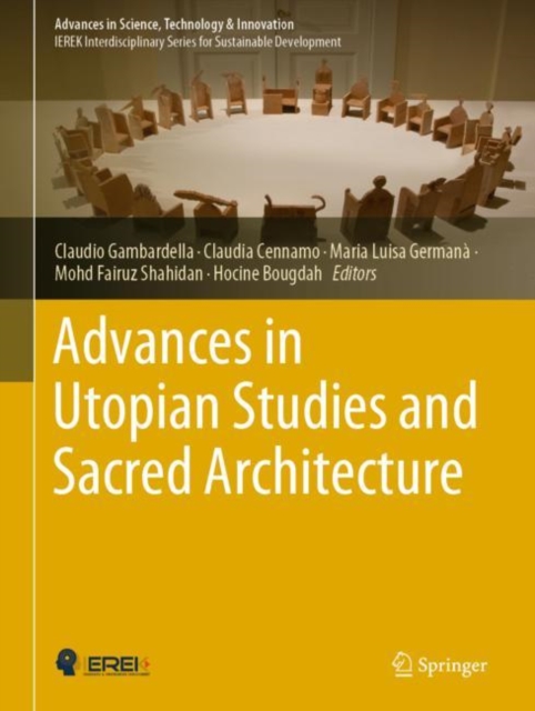 Advances in Utopian Studies and Sacred Architecture, Hardback Book