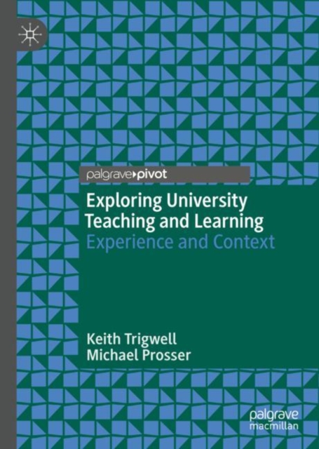 Exploring University Teaching and Learning : Experience and Context, EPUB eBook