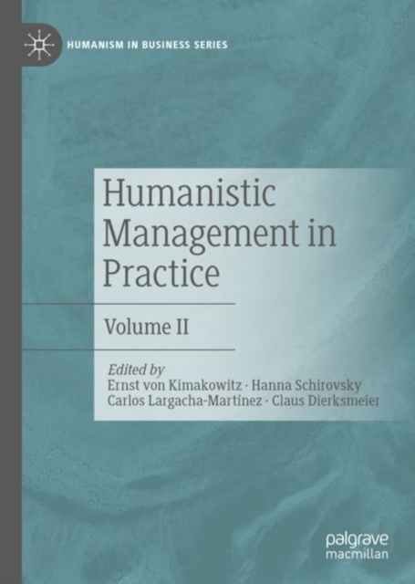 Humanistic Management in Practice : Volume II, EPUB eBook