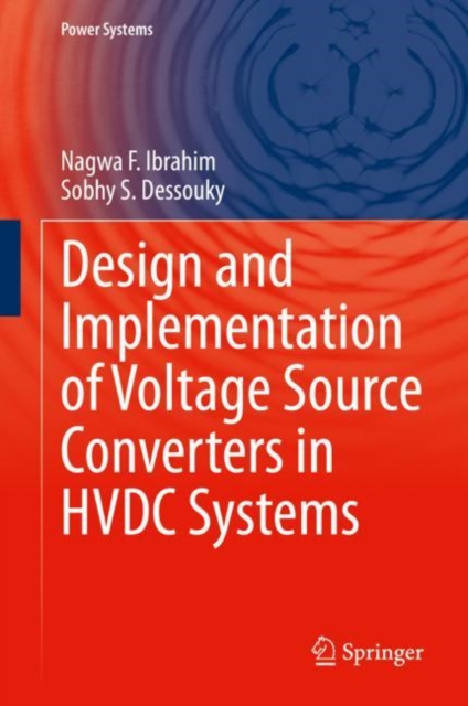 Design and Implementation of Voltage Source Converters in HVDC Systems, EPUB eBook