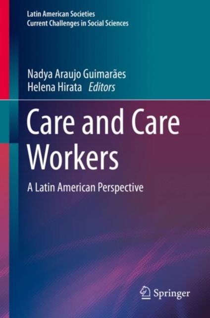 Care and Care Workers : A Latin American Perspective, EPUB eBook