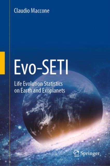 Evo-SETI : Life Evolution Statistics on Earth and Exoplanets, EPUB eBook