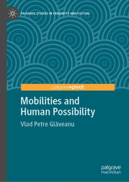 Mobilities and Human Possibility, EPUB eBook