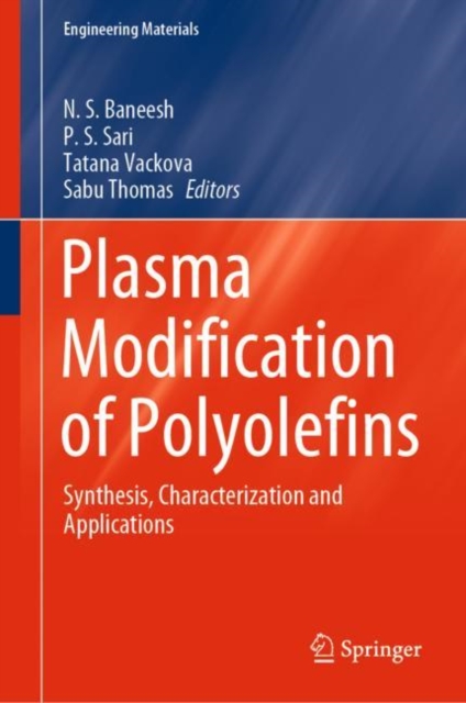 Plasma Modification of Polyolefins : Synthesis, Characterization and Applications, EPUB eBook