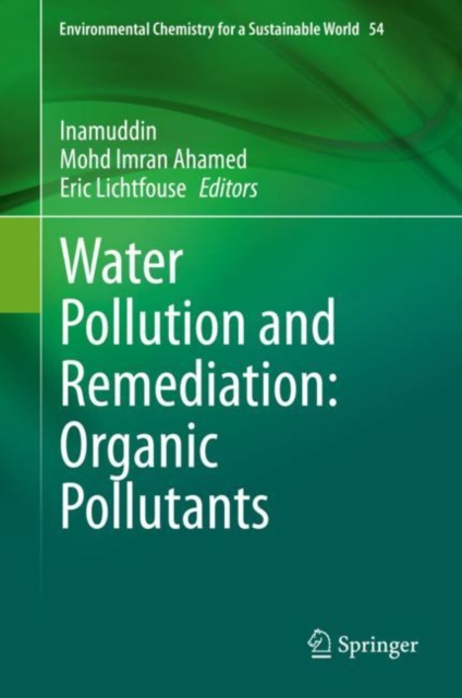 Water Pollution and Remediation: Organic Pollutants, EPUB eBook