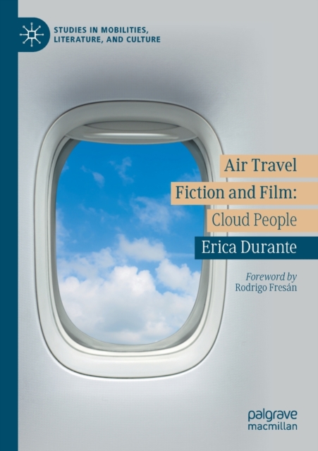 Air Travel Fiction and Film : Cloud People, Paperback / softback Book