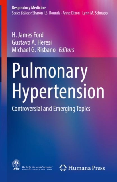 Pulmonary Hypertension : Controversial and Emerging Topics, Hardback Book