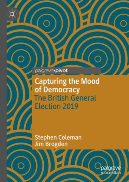Capturing the Mood of Democracy : The British General Election 2019, EPUB eBook