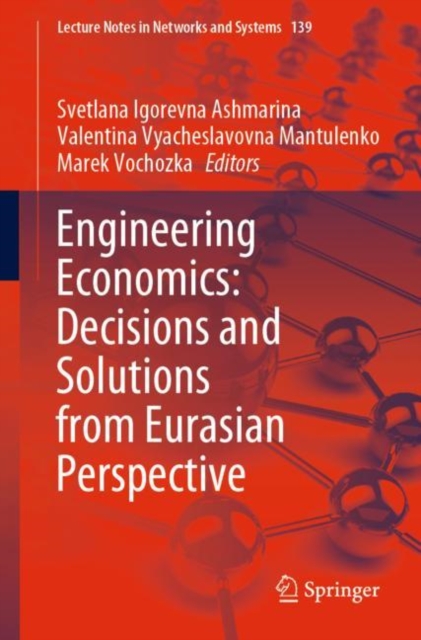 Engineering Economics: Decisions and Solutions from Eurasian Perspective, EPUB eBook