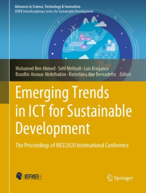 Emerging Trends in ICT for Sustainable Development : The Proceedings of NICE2020 International Conference, Hardback Book