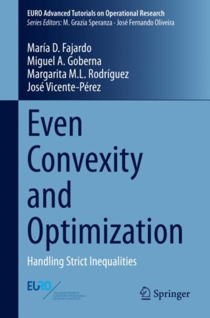 Even Convexity and Optimization : Handling Strict Inequalities, EPUB eBook