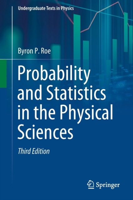 Probability and Statistics in the Physical Sciences, Paperback / softback Book