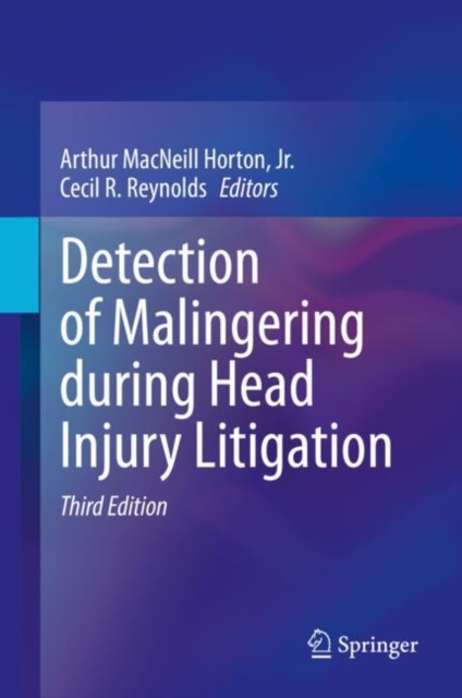 Detection of Malingering during Head Injury Litigation, Hardback Book