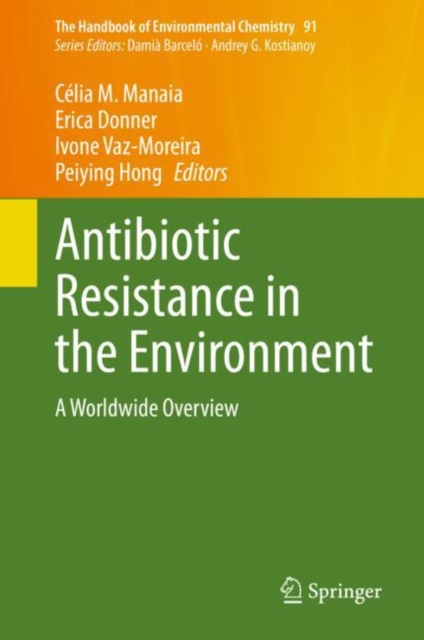 Antibiotic Resistance in the Environment : A Worldwide Overview, EPUB eBook