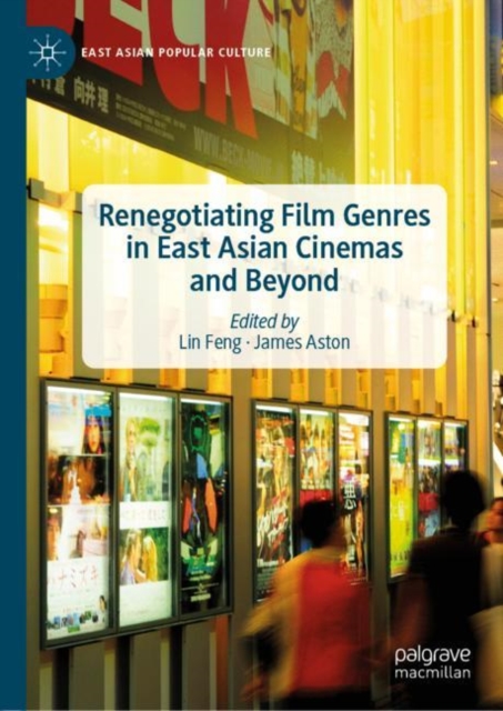 Renegotiating Film Genres in East Asian Cinemas and Beyond, EPUB eBook