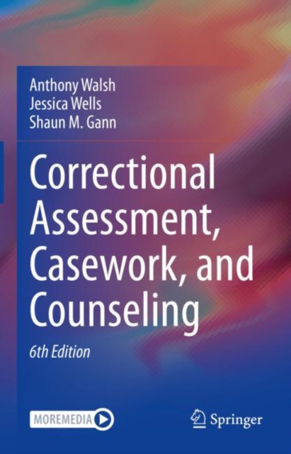 Correctional Assessment, Casework, and Counseling, EPUB eBook