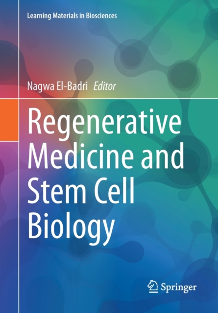 Regenerative Medicine and Stem Cell Biology, Paperback / softback Book