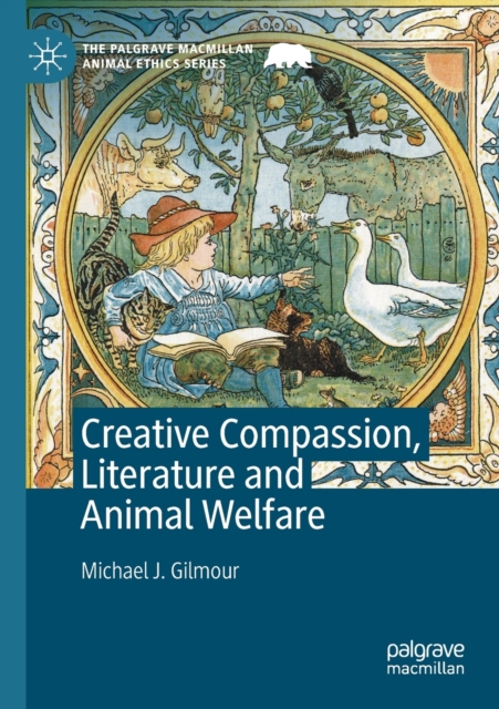 Creative Compassion, Literature and Animal Welfare, Paperback / softback Book
