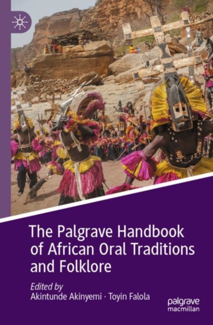 The Palgrave Handbook of African Oral Traditions and Folklore, Paperback / softback Book