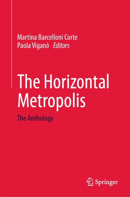 The Horizontal Metropolis : The Anthology, EPUB eBook