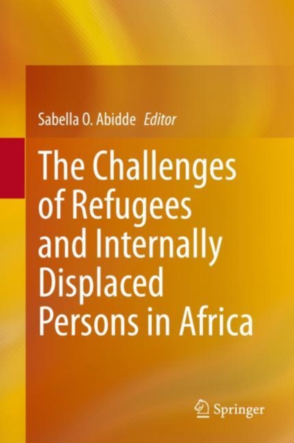 The Challenges of Refugees and Internally Displaced Persons in Africa, EPUB eBook