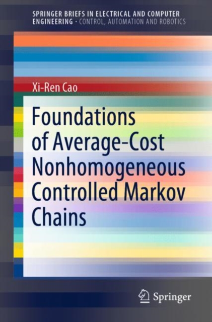 Foundations of Average-Cost Nonhomogeneous Controlled Markov Chains, EPUB eBook