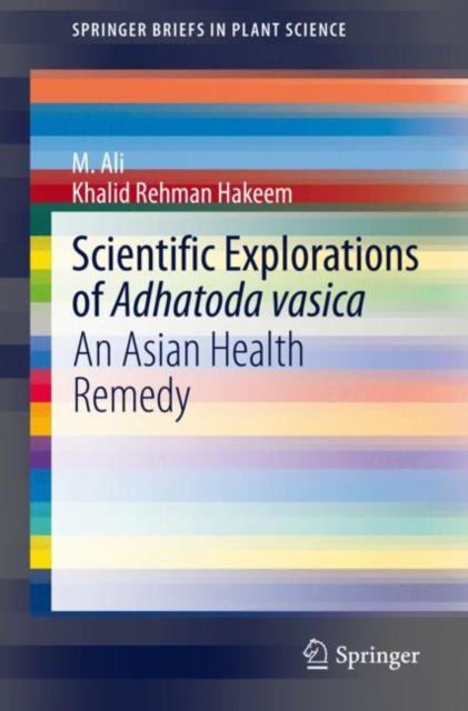 Scientific Explorations of Adhatoda vasica : An Asian Health Remedy, EPUB eBook