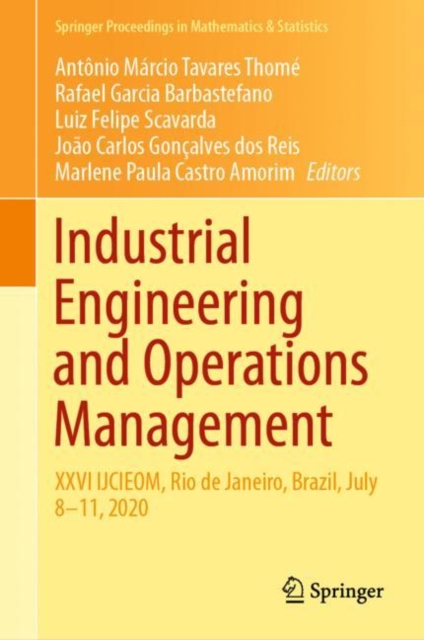 Industrial Engineering and Operations Management : XXVI IJCIEOM, Rio de Janeiro, Brazil, July 8-11, 2020, EPUB eBook