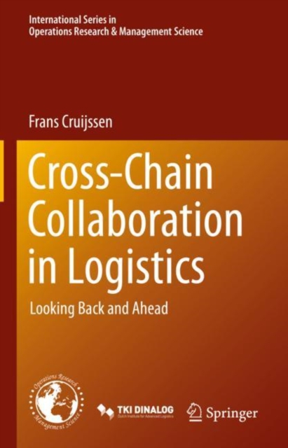 Cross-Chain Collaboration in Logistics : Looking Back and Ahead, EPUB eBook