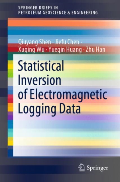 Statistical Inversion of Electromagnetic Logging Data, Paperback / softback Book