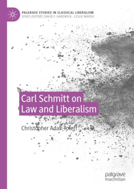 Carl Schmitt on Law and Liberalism, EPUB eBook