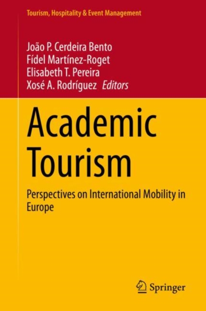 Academic Tourism : Perspectives on International Mobility in Europe, EPUB eBook