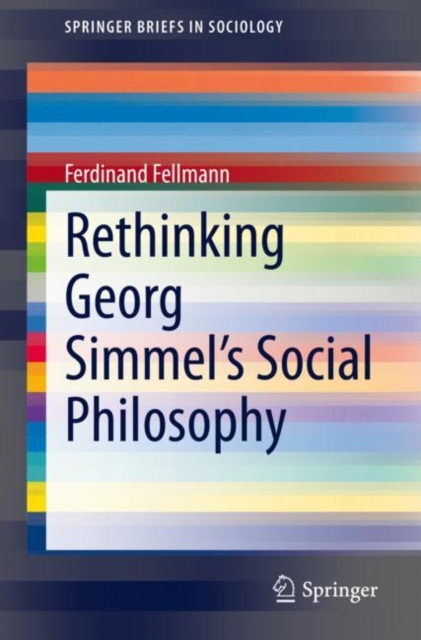 Rethinking Georg Simmel's Social Philosophy, EPUB eBook