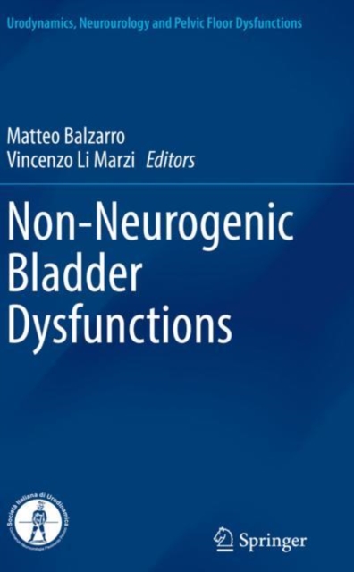 Non-Neurogenic Bladder Dysfunctions, Paperback / softback Book