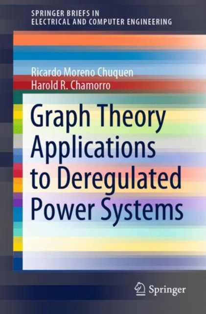 Graph Theory Applications to Deregulated Power Systems, EPUB eBook