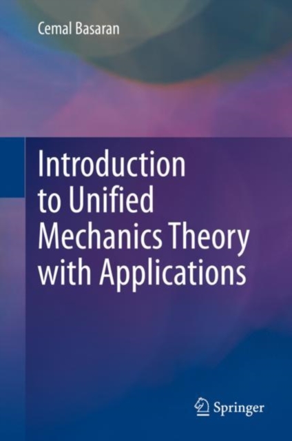 Introduction to Unified Mechanics Theory with Applications, EPUB eBook