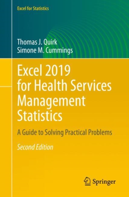 Excel 2019 for Health Services Management Statistics : A Guide to Solving Practical Problems, EPUB eBook