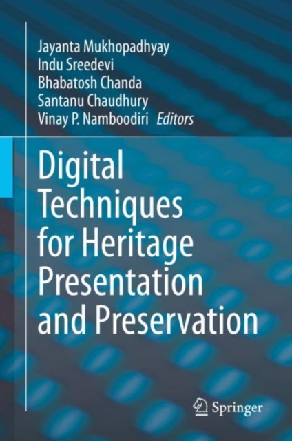 Digital Techniques for Heritage Presentation and Preservation, EPUB eBook