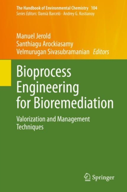 Bioprocess Engineering for Bioremediation : Valorization and Management Techniques, EPUB eBook