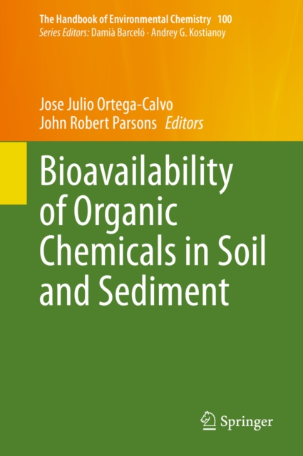 Bioavailability of Organic Chemicals in Soil and Sediment, EPUB eBook