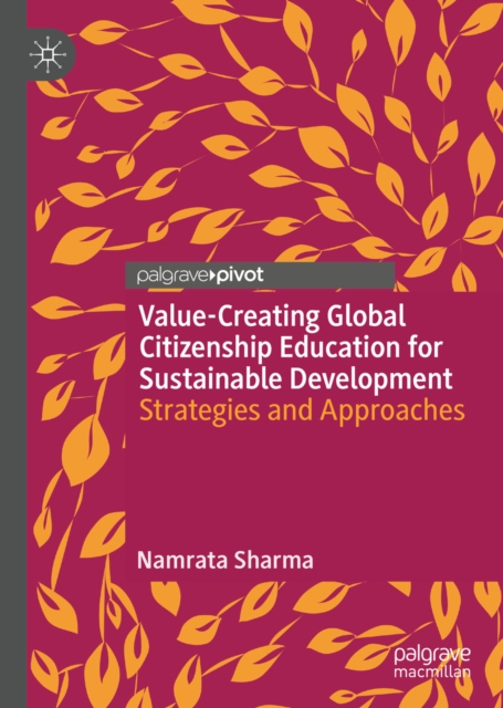Value-Creating Global Citizenship Education for Sustainable Development : Strategies and Approaches, EPUB eBook