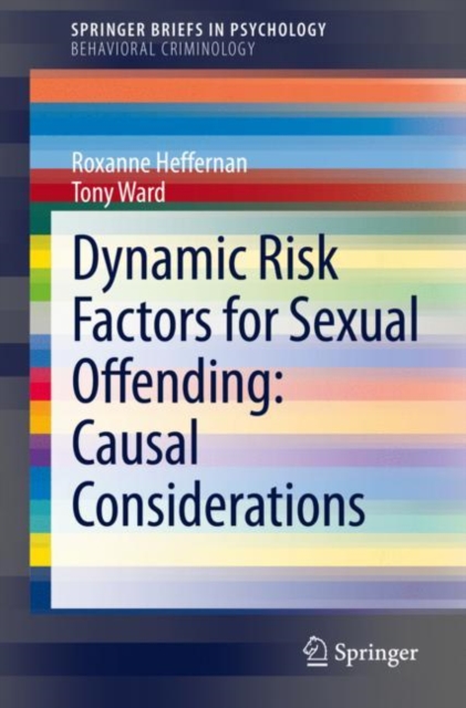 Dynamic Risk Factors for Sexual Offending : Causal Considerations, EPUB eBook
