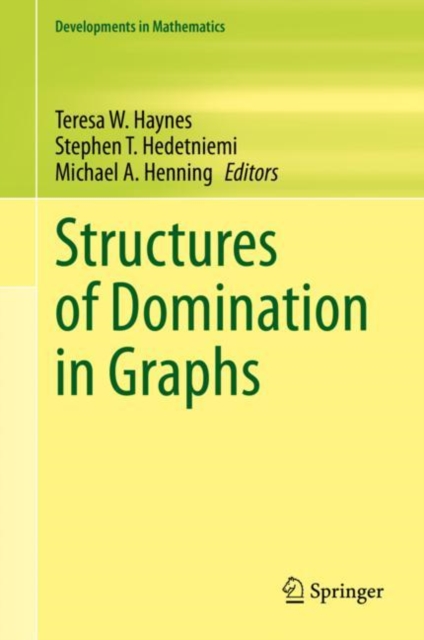 Structures of Domination in Graphs, Hardback Book