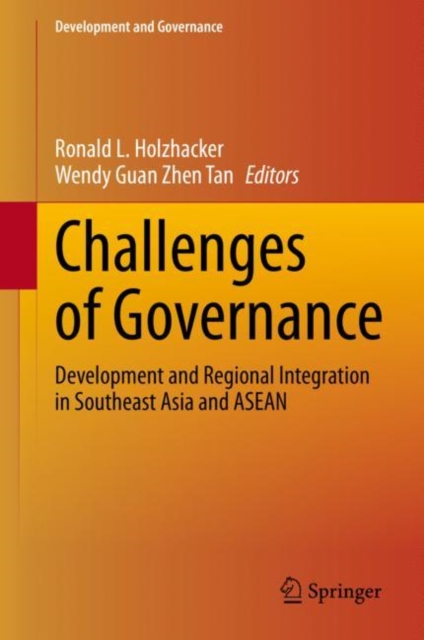 Challenges of Governance : Development and Regional Integration in Southeast Asia and ASEAN, EPUB eBook