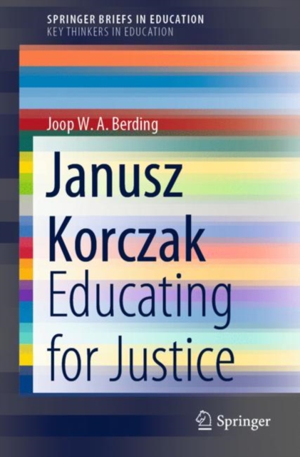 Janusz Korczak : Educating for Justice, EPUB eBook