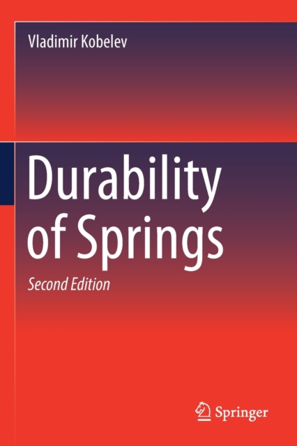Durability of Springs, Paperback / softback Book