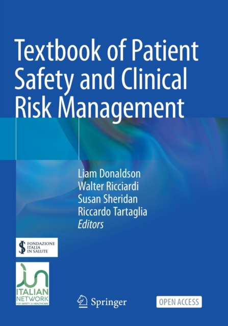 Textbook of Patient Safety and Clinical Risk Management, Paperback / softback Book